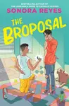 The Broposal - Sonora Reyes