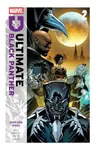 Ultimate Black Panther by Bryan Hill Vol. 2: Gods and Kings - Bryan Hill