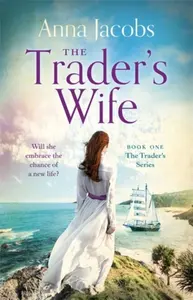 The Trader's Wife - Anne Jacobsová