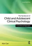 The Handbook of Child and Adolescent Clinical Psychology - Alan Carr