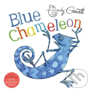 Blue Chameleon - Emily Gravett - kniha z kategorie Pro děti