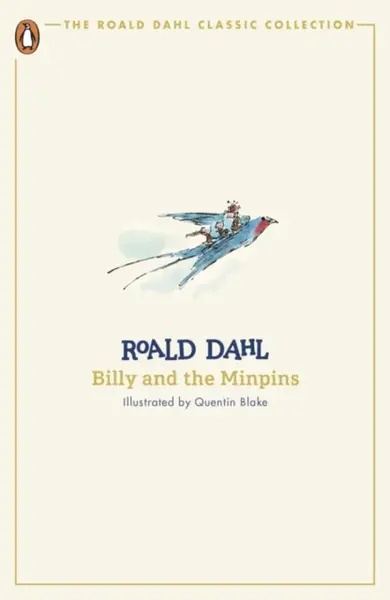 Billy and the Minpins - Roald Dahl