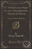 El Maravilloso Viaje De Nils Holgerssons - Selma Lagerloef - kniha z kategorie Společenská beletrie