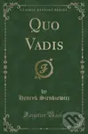 Quo Vadis - Henryk Sienkiewicz