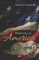 Democracy in America (Volume 2) - Alexis de Tocqueville - kniha z kategorie Humanitní a společenské vědy
