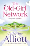 The Old-Girl Network - Catherine Alliott