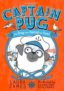 Captain Pug - Laura James