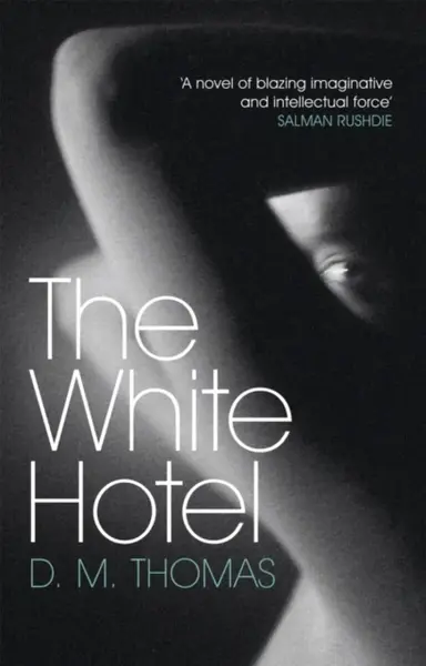 The White Hotel - Sadler Thomas W.