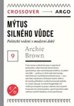Mýtus silného vůdce (poškozená) - Archie Brown
