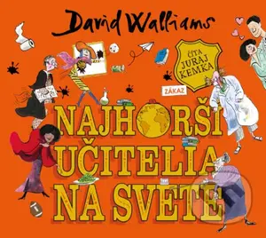 Audiokniha Najhorší učitelia na svete - David Walliams