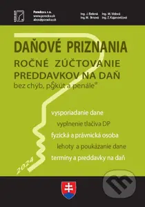 Daňové priznanie + vyplnené vzory a tlačivá (Daňové priznanie a ročné zúčtovanie preddavkov na daň za rok 2024) - kniha z kategorie Účetnictví a daně