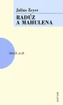 Radúz a Mahulena (poškozená) - Julius Zeyer