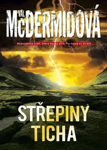 Střepiny ticha (poškozená) - Val McDermidová