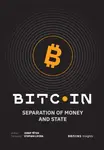 Bitcoin: Separation of Money and State (poškozená) - Josef Tetěk