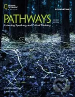 Pathways (Listening, Speaking, and Critical Thinking Foundations) - kniha z kategorie Jazykové učebnice a slovníky