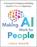Making AI Work for People - Asmaa Ibrahim