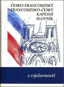 Česko-francouzský, francouzsko český kapesní slovník (poškozená)