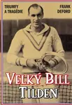 Velký Bill Tilden (poškozená) - Frank Deford