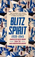 Blitz Spirit ('Fascinating' -Tom Hanks) - Becky Brown - kniha z kategorie Historie