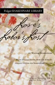 Love's Labor's Lost - William Shakespeare, Paul Werstine, Dr. Barbara A. Mowat - kniha z kategorie Drama a divadelní hry