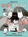Bludy v hlavě (Úzkosti, pochybnosti a jiní spolubydlící) - kniha z kategorie Komiksy