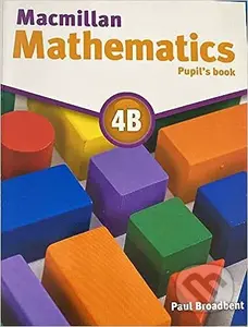 Macmillan Mathematics 4B: Pupil's Book - Paul Broadbent - kniha z kategorie Jazykové učebnice a slovníky