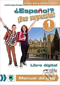 Espaňol Por supuesto 1 - libro digital + manual de uso profesor - audiokniha z kategorie Jazykové učebnice a slovníky