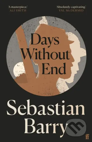 Days Without End - Sebastian Barry - kniha z kategorie Beletrie