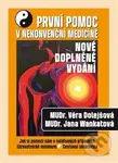 První pomoc v nekonvenční medicíně (Jak si pomoci sám v naléhavých případech) - kniha z kategorie Alternativní medicína