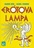 Erotova lampa - Radim Uzel, Karel Koubek - kniha z kategorie Odborné a naučné