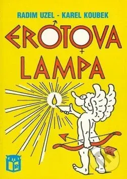 Erotova lampa - Radim Uzel, Karel Koubek - kniha z kategorie Odborné a naučné