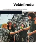 Volání rodu - Petra Hanáková, Libuše Heczková, Eva Kalivodová, Kateřina Svatoňová - kniha z kategorie Film