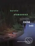 Černá voda - Kerstin Ekman - kniha z kategorie Detektivky