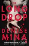The Long Drop - Denise Mina - kniha z kategorie Thrillery