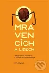 O mravencích a lidech (Sociomorfní projekce v dějinách myrmekologie) - kniha z kategorie Biologie