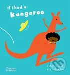 If I had a kangaroo - Gabby Dawnay, Alex Barrow (ilustrátor)