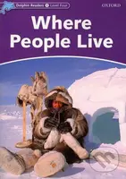 Dolphin Readers 4: Where People Live - Richard Northcott - kniha z kategorie 1. stupeň