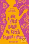 Jak svést dámu na scestí snadno a rychle - Sophie Irwin - kniha z kategorie Romantická