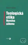 Teologická etika Nového zákona - Eduard Lohse - kniha z kategorie Etika