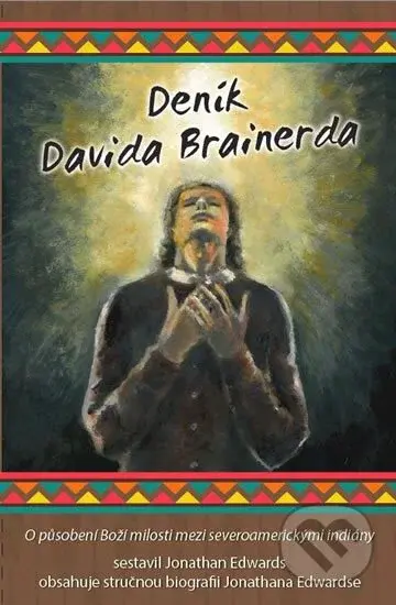 Deník Davida Brainerda - Jonathan Edwards - kniha z kategorie Historie křesťanství