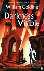 Darkness Visible - William Golding