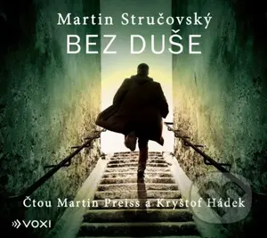 Bez duše - Martin Stručovský - audiokniha z kategorie Detektivky, thrillery a horory