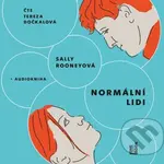 Normální lidi - Sally Rooney - audiokniha z kategorie Společenská beletrie