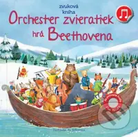Orchester zvieratiek hrá Beethovena (Zvuková knižka) - kniha z kategorie Naučné knihy