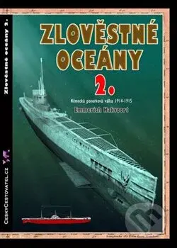 Zlověstné oceány 2 (Německá ponorková válka 1914 - 1915) - kniha z kategorie 20. století