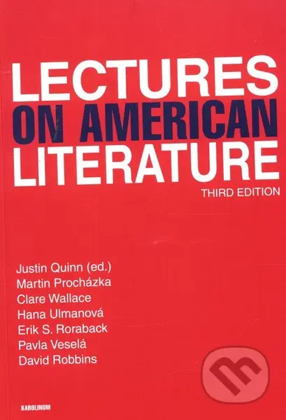 Lectures on American literature (Third Edition) - Justin Quinn - kniha z kategorie Vysoké školy