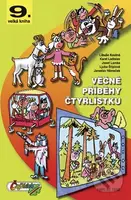Věčné příběhy Čtyřlístku ((rok 1990 – 1992)) - Libuše Koutná, Jaroslav Němeček - kniha z kategorie Komiksy
