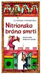 Nitrianska brána smrti - Vlastimil Vondruška
