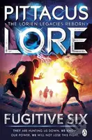 Fugitive Six - Pittacus Lore - kniha z kategorie Sci-fi, fantasy a komiksy