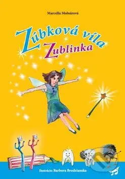 Zúbková víla Zublinka - Marcella Molnárová - kniha z kategorie Beletrie pro děti